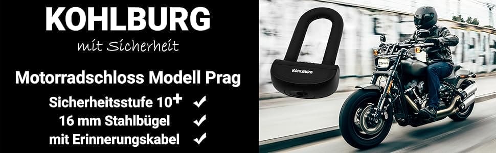 Ein Motorradfahrer fährt auf einer Straße; Text wirbt für das KOHLBURG Sicheres Motorradschloss "Prag" mit Stahlbügel und Kabel.